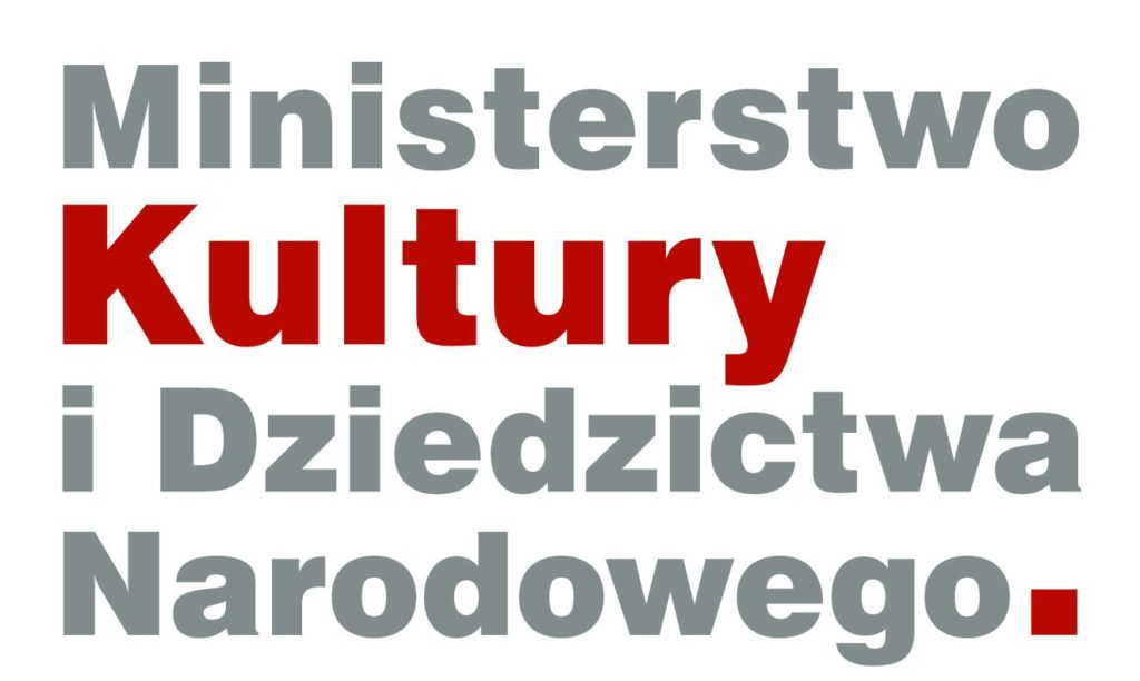 Ministerstwo Kultury i Dziedzictwa Narodowego Ministerstwo Kultury i Dziedzictwa Narodowego